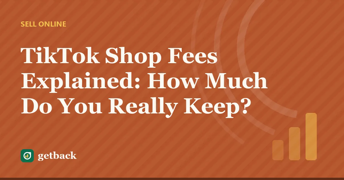 TikTok Shop Fees Explained: How Much Do You Really Keep? — cover illustration