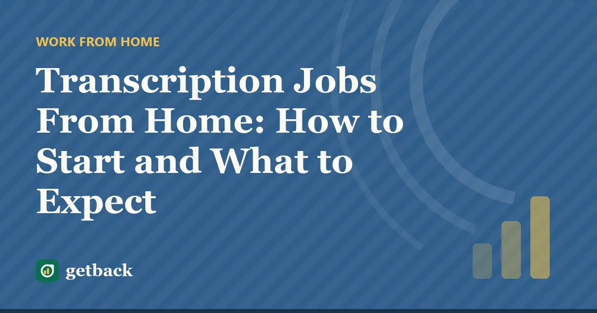 Transcription Jobs From Home: How to Start and What to Expect — cover illustration