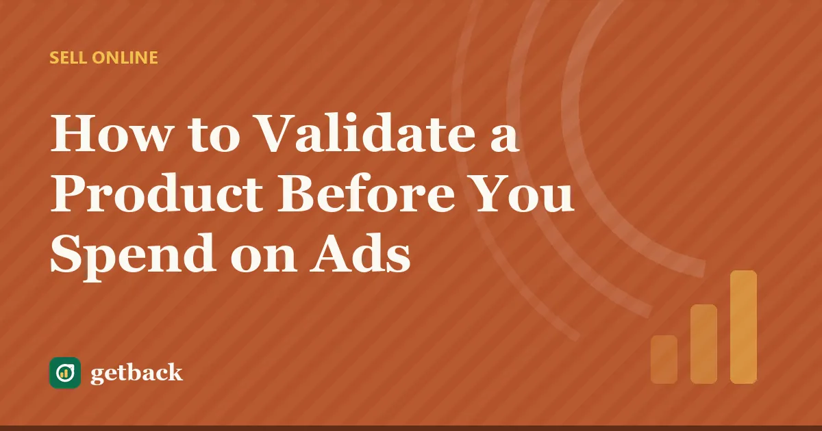 How to Validate a Product Before You Spend on Ads — cover illustration