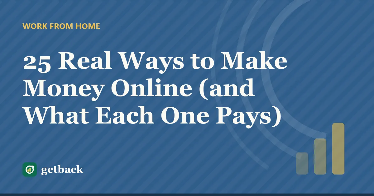 25 Real Ways to Make Money Online (and What Each One Pays) — cover illustration