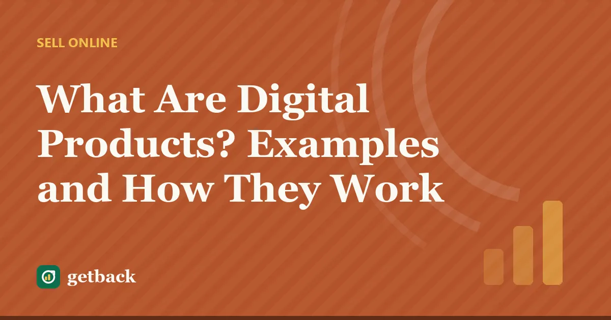What Are Digital Products? Examples and How They Work — cover illustration
