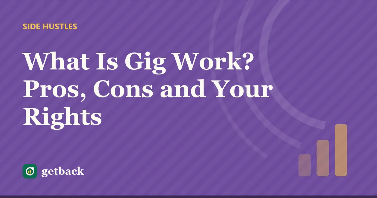 What Is Gig Work? Pros, Cons and Your Rights — cover illustration