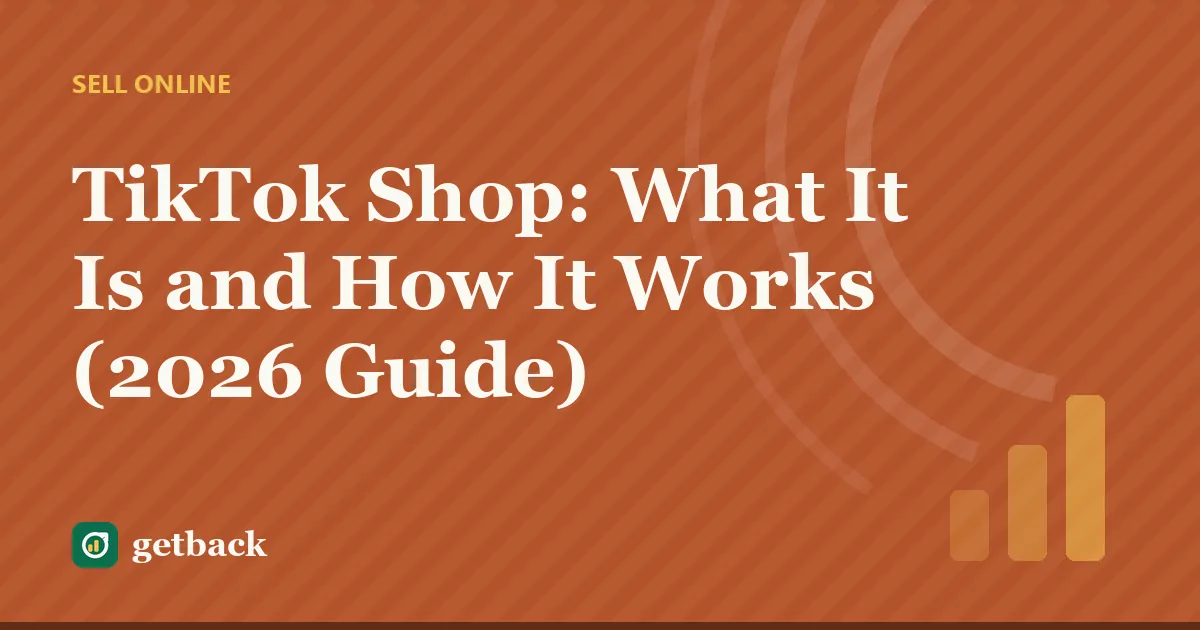 TikTok Shop: What It Is and How It Works (2026 Guide) — cover illustration