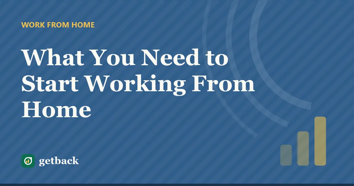What You Need to Start Working From Home — cover illustration